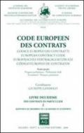 Code européen des contrats. Avant-projet. Ediz. multilingue. 2.Des contrats en particulier