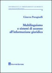 Multilinguismo e sistemi di accesso all'informazione giuridica