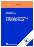 Formulario civile e commerciale. Con CD-ROM