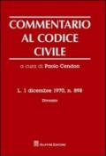 Commentario al codice civile. L. 1 dicembre 1970, n. 898. Divorzio