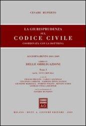 La giurisprudenza sul codice civile. Coordinata con la dottrina. Aggiornamento 2005-2009. Libro IV: Delle obbligazioni. Artt. 1173-1469 bis e Artt. 1470-2059 (2 vol.)