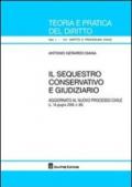 Il sequestro conservativo e giudiziario