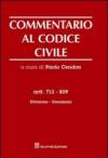 Commentario al codice civile. Artt. 713-809: Divisione. Donazioni