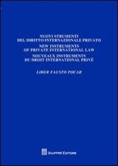Liber Fausto Pocar. 2.Nuovi strumenti del diritto internazionale privato