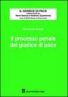 Il processo penale del giudice di pace