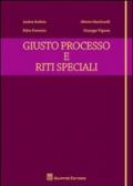 Giusto processo e riti speciali