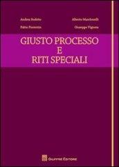 Giusto processo e riti speciali