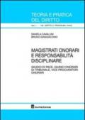 Magistrati onorari e responsabilità disciplinare. Giudici di pace, giudici onorari di tribunale, vice procuratori onorari