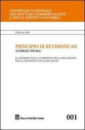 Principio di revisione. Documento 001. Il giudizio sulla coerenza della relazione sulla gestione con il bilancio