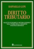 Diritto tributario. Oggetto economico e metodo giuridico nella teoria della tassazione analitico-aziendale