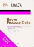 Il civilista. Nuovo processo civile