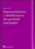 Intermediazione e distribuzione dei prodotti assicurativi