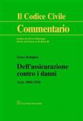 Dell'assicurazione contro i danni. Artt. 1904-1918