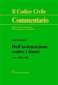 Dell'assicurazione contro i danni. Artt. 1904-1918