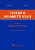 Trattato dei diritti reali. Ediz. speciale per studenti. 1.Proprietà e possesso