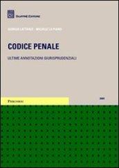 Codice penale. Ultime annotazioni giurisprudenziali