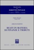 Trattato di diritto penale. Parte speciale. 17.Reati in materia di finanze e tributi