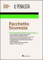 Il penalista. Pacchetto sicurezza