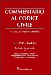 Commentario al codice civile. Artt. 1343-1469 bis. Contratto in generale