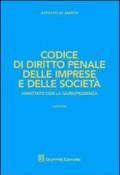 Codice di diritto penale delle imprese e delle società