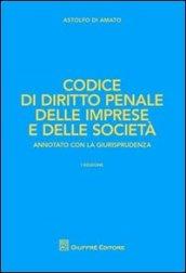 Codice di diritto penale delle imprese e delle società