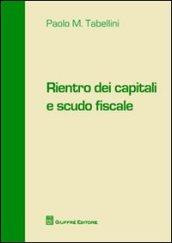 Rientro dei capitali e scudo fiscale