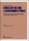 Banca dati del DNA e accertamento penale