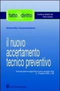 Il nuovo accertamento tecnico preventivo