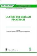 La crisi dei mercati finanziari