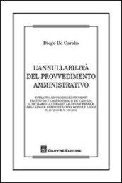 L'annullabilità del provvedimento amministrativo