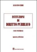 Istituzioni di diritto pubblico. Casi e materiali