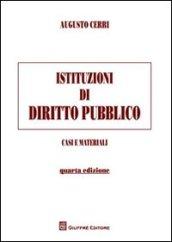 Istituzioni di diritto pubblico. Casi e materiali