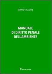 Manuale di diritto penale dell'ambiente