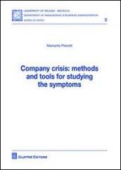Company crisis. Methods and tools for studying the symptoms