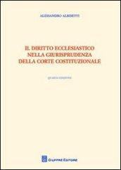 Il diritto ecclesiastico nella giurisprudenza della Corte costituzionale