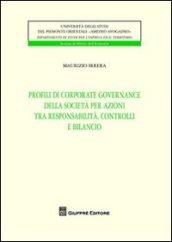 Profili di corporate governance della società per azioni tra responsabilità, controlli e bilancio