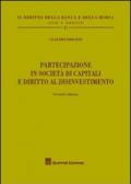 Partecipazione in società di capitali e diritto al disinvestimento