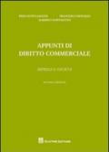 Appunti di diritto commerciale. Impresa e società