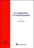 La cooperazione e il socio-lavoratore