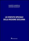 Lo Statuto speciale della regione siciliana