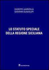 Lo Statuto speciale della regione siciliana