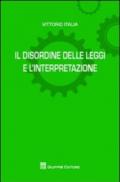 Il disordine delle leggi e l'interpertazione