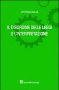 Il disordine delle leggi e l'interpertazione