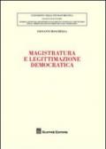 Magistratura e legittimazione democratica