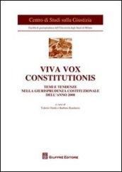 Viva vox constitutionis. Temi e tendenze nella giurisprudenza costituzionale dell'anno 2008