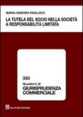 La tutela del socio nella società a responsabilità limitata