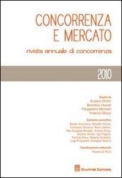 Concorrenza e mercato. Rassegna degli orientamenti dell'autorità garante (2009)