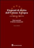 Elementi di diritto dell'Unione Europea. Parte speciale. Il diritto sostanziale