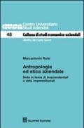 Antropologia ed etica aziendale. Note in tema di trascendentali e virtù imprenditoriali