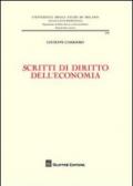 Scritti di diritto dell'economia